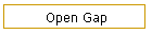 Open Gap